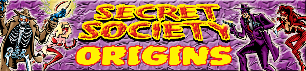 SECRET SOCIETY ORIGINS #1