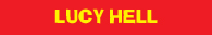 LUCY HELL
