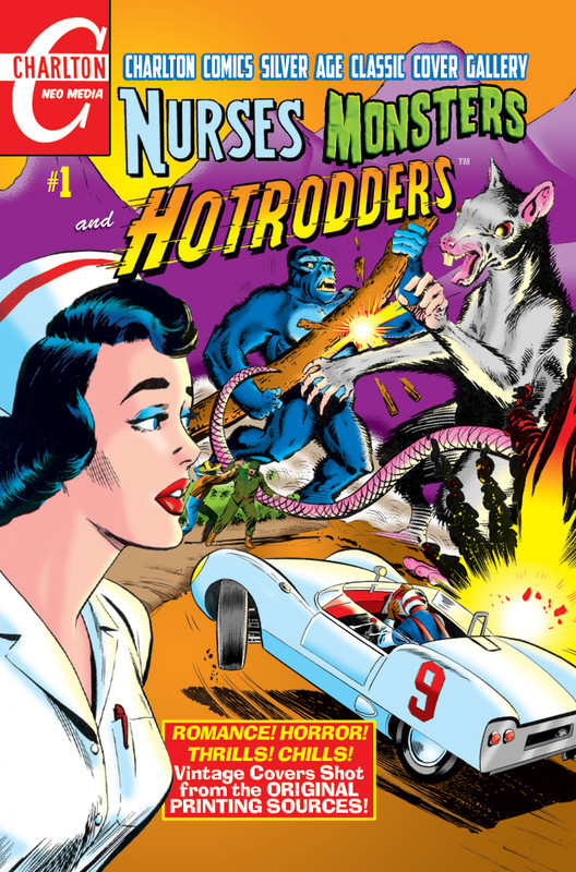 NURSES, MONSTERS AND HOTRODDERS #1